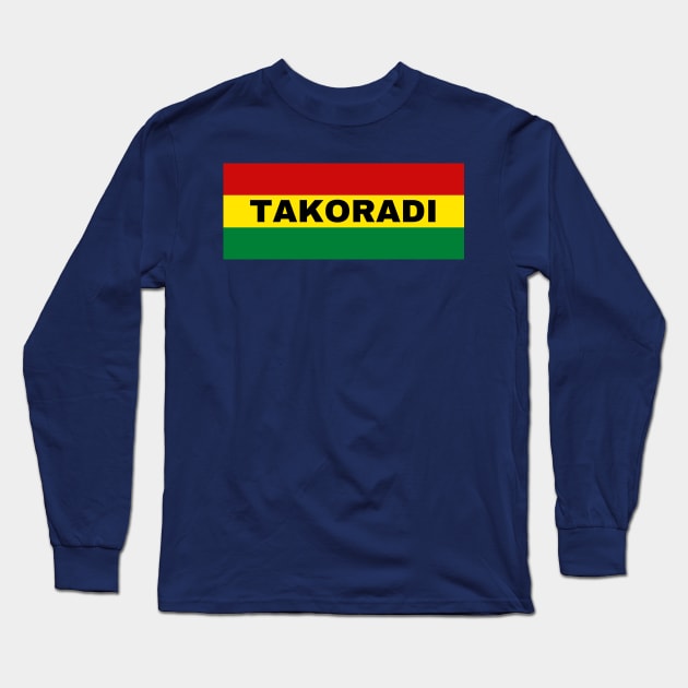 Takoradi City in Ghana Flag Colors Long Sleeve T-Shirt by aybe7elf
